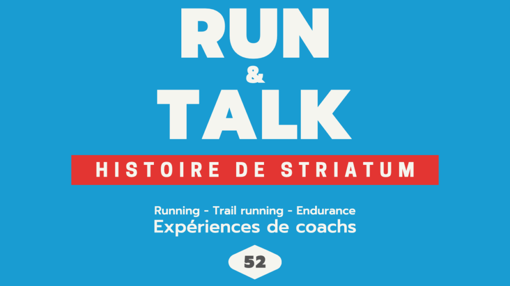 Pieges-Trail-running- Striatum-run-talk-podcast