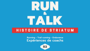 Pieges-Trail-running- Striatum-run-talk-podcast